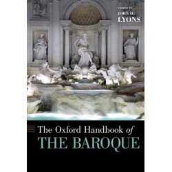 The Oxford Handbook of the Baroque