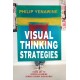Visual Thinking Strategies: Using Art to Deepen Learning Across School Disciplines