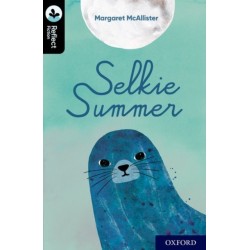 Oxford Reading Tree TreeTops Reflect: Oxford Level 20: Selkie Summer