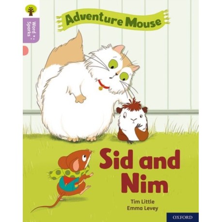 Oxford Reading Tree Word Sparks: Level 1+: Sid and Nim