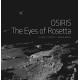 OSIRIS – The Eyes of Rosetta: Journey to Comet 67P, a Witness to the Birth of Our Solar System