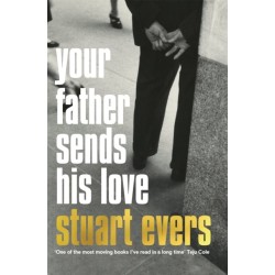 Your Father Sends His Love