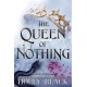 The The Queen of Nothing