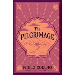 The Pilgrimage: A Contemporary Quest for Ancient Wisdom