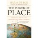The Power of Place: Geography, Destiny, and Globalization's Rough Landscape