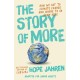 The Story of More (Adapted for Young Adults): How We Got to Climate Change and Where to Go from Here