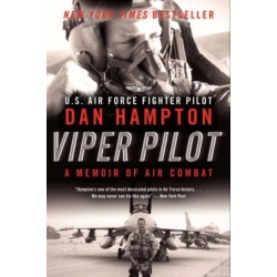 Viper Pilot: A Memoir of Air Combat