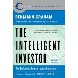 Intelligent Investor: The Classic Text on Value Investing