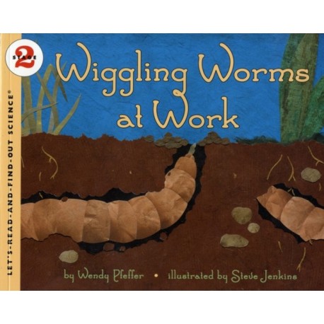 Wiggling Worms at Work