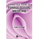 A Practical Guide to Female Sexual Medicine