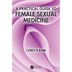 A Practical Guide to Female Sexual Medicine