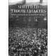 Sheffield Troublemakers: Rebels and Radicals in Sheffield History