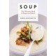 Soup: The Ultimate Book of Soups and Stews