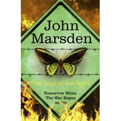 The Tomorrow Series: The Dead of the Night: Book 2