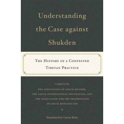 Understanding the Case Against Shukden: The History of a Contested Tibetan Practice
