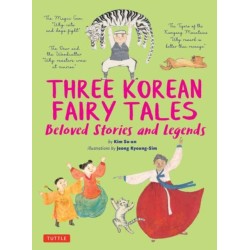Three Korean Fairy Tales: Beloved Stories and Legends