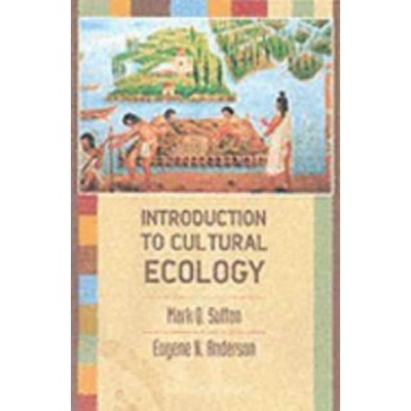 An Introduction to Cultural Ecology