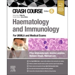 Crash Course Haematology and Immunology: For the MLA and Medical Exams