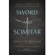 Sword and Scimitar: Fourteen Centuries of War between Islam and the West