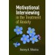 Motivational Interviewing in the Treatment of Anxiety
