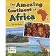 The Amazing Continent of Africa