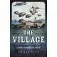 Village, The: A Novel of Wartime Crete