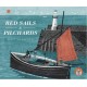 Red Sails & Pilchards