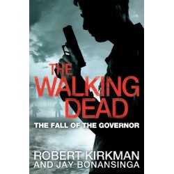The Fall of the Governor Part One
