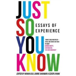 Just So You Know: Essays of Experience
