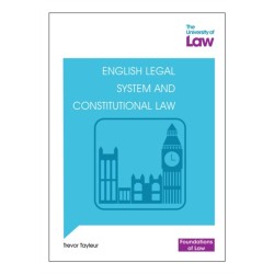Foundations of Law - English Legal System and Constitutional Law