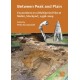 Between Peak and Plain: Excavations on a Multiperiod Site at Mellor, Stockport, 1998-2009