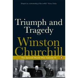 Triumph and Tragedy: The Second World War