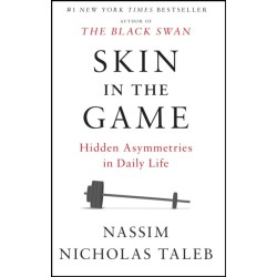 Skin in the Game: Hidden Asymmetries in Daily Life