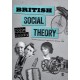 British Social Theory: Recovering Lost Traditions before 1950