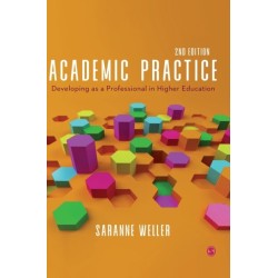 Academic Practice: Developing as a Professional in Higher Education