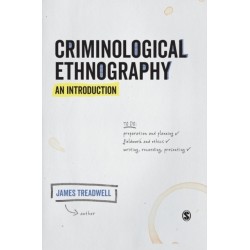 Criminological Ethnography: An Introduction