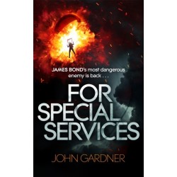 For Special Services: A James Bond thriller