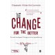 Change for the Better: Personal development through practical psychotherapy