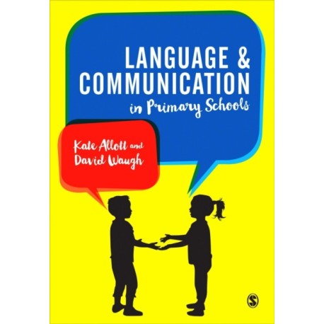 Language and Communication in Primary Schools
