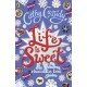 Life is Sweet: A Chocolate Box Short Story Collection