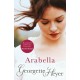 Arabella: Gossip, scandal and an unforgettable Regency romance