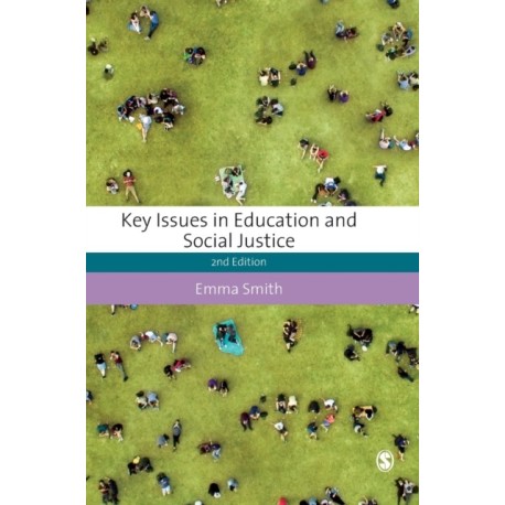 Key Issues in Education and Social Justice