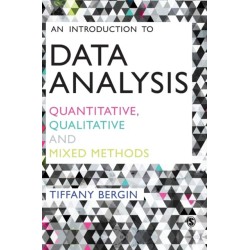 An Introduction to Data Analysis: Quantitative, Qualitative and Mixed Methods