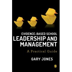 Evidence-based School Leadership and Management: A practical guide