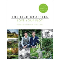 Love Your Plot: Gardens Inspired by Nature: tips and tricks to transform your garden into a perfect paradise