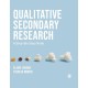 Qualitative Secondary Research: A Step-By-Step Guide