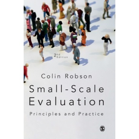 Small-Scale Evaluation: Principles and Practice