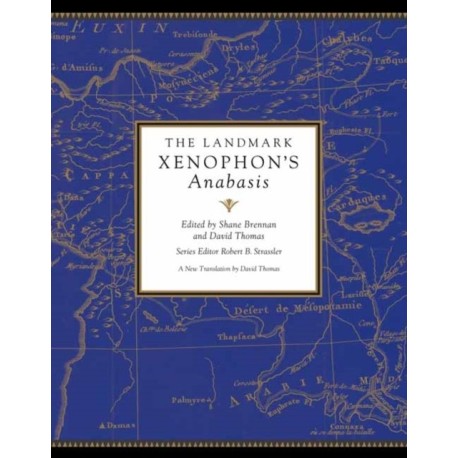 The Landmark Xenophon's Anabasis