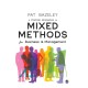 A Practical Introduction to Mixed Methods for Business and Management