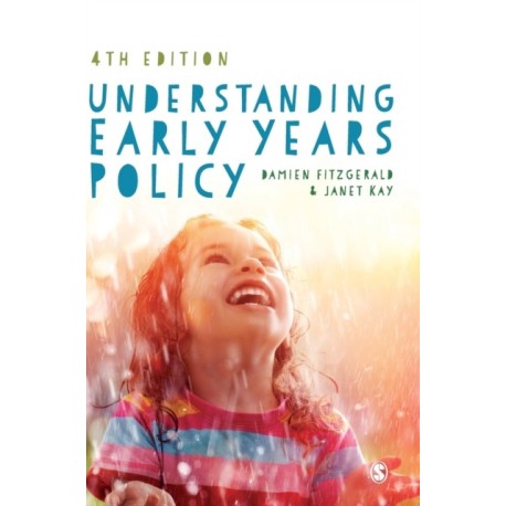 Understanding Early Years Policy